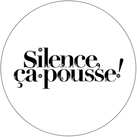 silence ça pousse